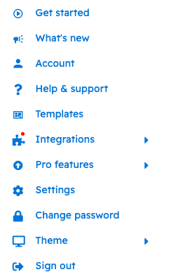 The menu that opens from your initials in the bottom left corner, with 